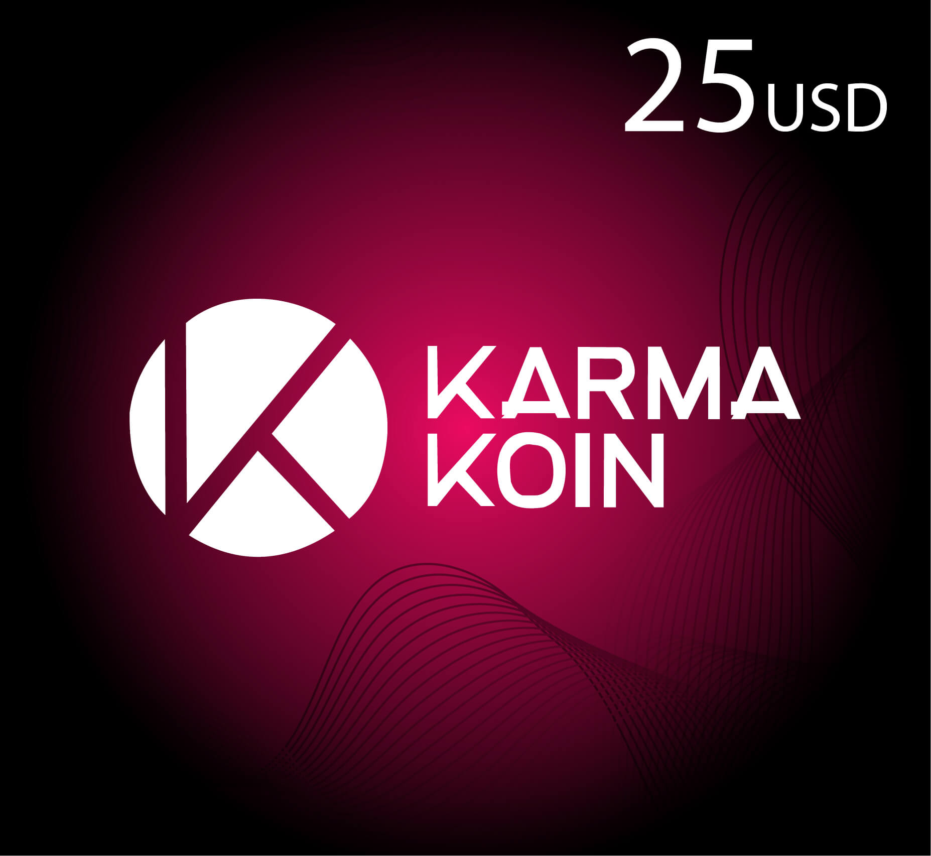 Karma Koin - $25 (INT)